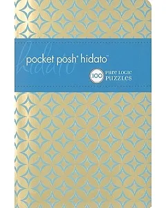 Pocket Posh Hidato: 100 Pure Logic Puzzles
