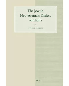 The Jewish Neo-Aramaic Dialect of Challa