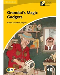 Grandad’s Magic Gadgets