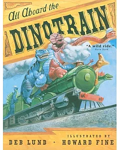 All Aboard the Dinotrain