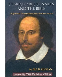 Shakespeare’s Sonnets and the Bible: A Spiritual Interpretation With Christian Sources