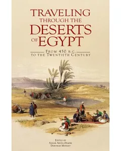 Traveling Through the Deserts of Egypt: From 450 B.C. to the Twentieth Century