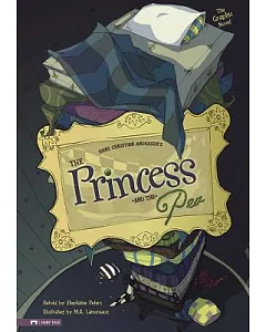 The Princess and the Pea: The Graphic Novel