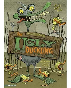 The Ugly Duckling: The Graphic Novel