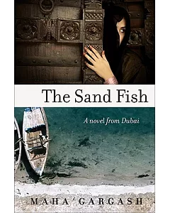 The Sand Fish: A Novel