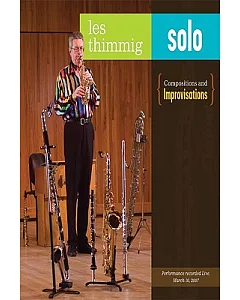 les Thimmig Solo: Compositions and Improvisations