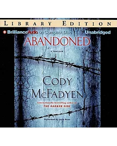 Abandoned: A Thriller, Library Edition