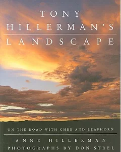 Tony Hillerman’s Landscape: On the Road with an American Legend
