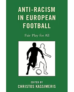 Anti-Racism in European Football: Fair Play for All