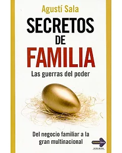 Secretos de familia/ Family Secrets: Las guerras del poder/ The Power Wars