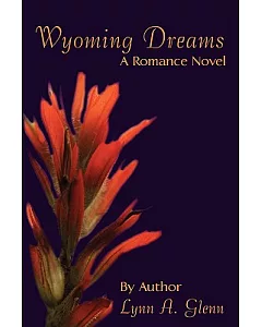 Wyoming Dreams