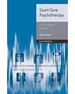 Short-Term Psychotherapy: A Psychodynamic Approach