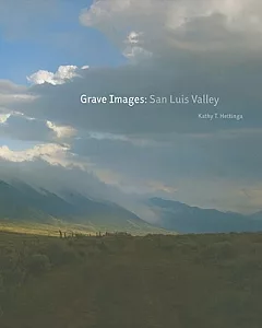 Grave Images: San Luis Valley