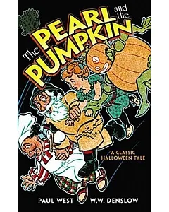 The Pearl and the Pumpkin: A Classic Halloween Tale