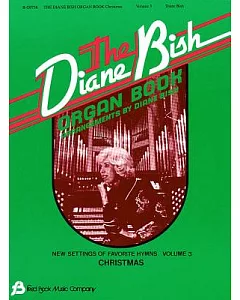 The Diane bish Organ Book