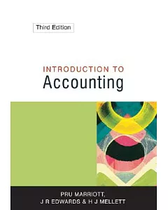 Introduction to Accounting: Pru Marriott, J.r. Edwards and H.J. Mellett