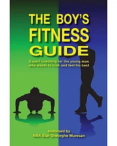 The Boy’s Fitness Guide