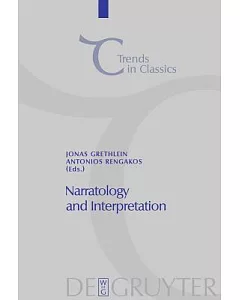 Narratology and Interpretation: The Content of Narrative Form in Ancient Literature