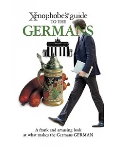 Xenophobe’s Guide to the Germans