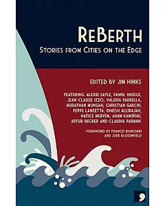 Reberth: Stories from Cities on the Edge