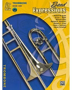 Band Expressions, Trombone Edition: Book one