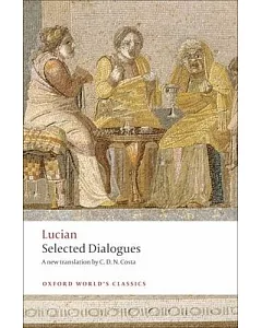 Lucian: Selected Dialogues