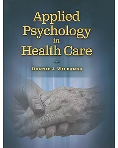 Applied Psychology in Health Care