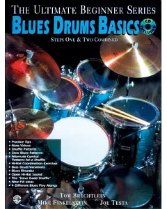 Ultimate Beginner Series Blues Drums: Steps One & Two