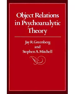 Object relations in Psychoanalytic Theory