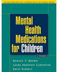Mental Health Medications For Children: A Primer