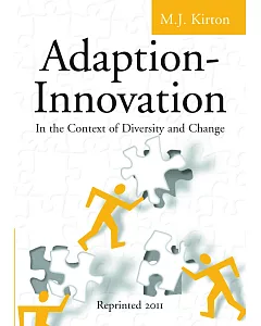 Adaption-Innovation: In the Context of Diversity and Change