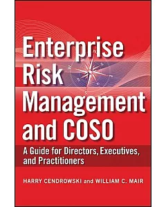 Enterprise Risk Management and COSO: A Guide for Directors, Executives, and Practitioners