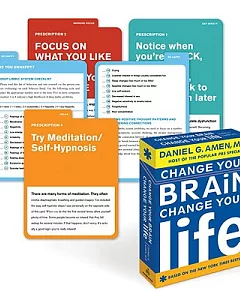 Change Your Brain, Change Your Life: Breakthrough Brain Prescriptions for Learning to Relax, Letting Go, Helping You Focus, and