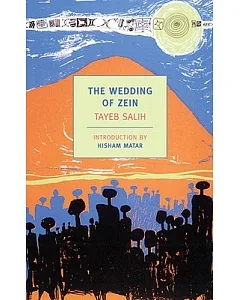 The Wedding of Zein: And Other Stories
