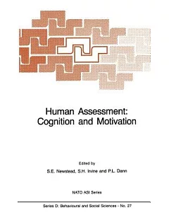 Human Assessment: Cognition and Motivation