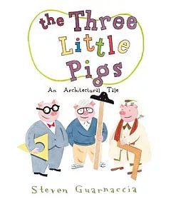 The Three Little Pigs: An Architectural Tale