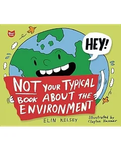 Not Your Typical Book About the Environment