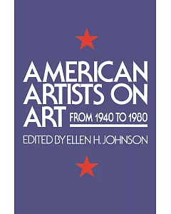 American Artists on Art, 1940-1980