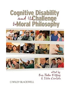 Cognitive Disability and Its Challenge to Moral Philosophy
