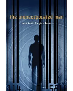 The Unincorporated Man