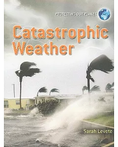Catastrophic Weather