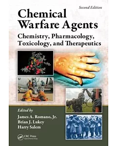 Chemical Warfare Agents: Chemistry, Pharmacology, Toxicology, and Therapeutics