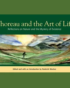 Thoreau and the Art of Life
