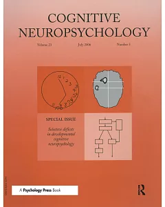 Selective Deficits in Developmental Cognitive Neuropsychology: July 2006