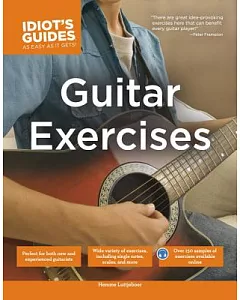 The Complete Idiot’s Guide to Guitar Exercises