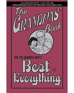 The Grandpas’ Book: For the Grandpa Who’s Best at Everything