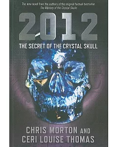 2012 The Secret of the Crystal Skull