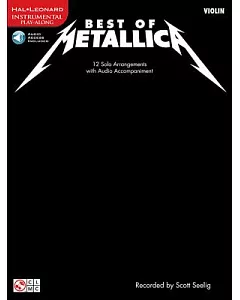 Best of metallica for Violin: 12 Solo Arrangements With CD Accompaniment