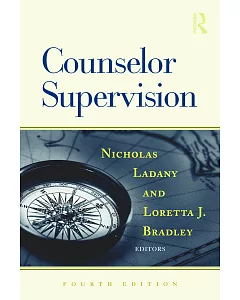 Counselor Supervision: Principles, Process, and Practice