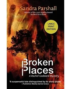 Broken Places: Rachel Goddard Mystery